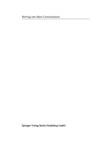 Moving into Mass Customization: Information Systems and Management Principles