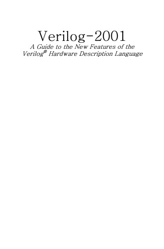 Verilog — 2001: A Guide to the New Features of the Verilog® Hardware Description Language