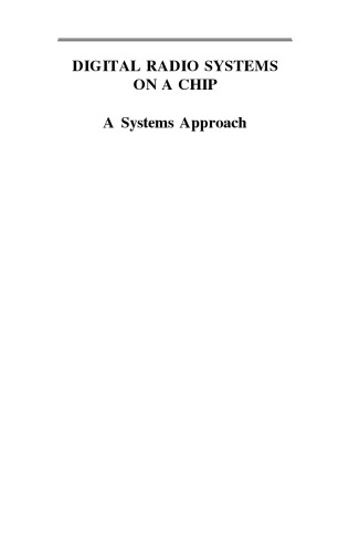 Digital Radio Systems on a Chip: A Systems Approach