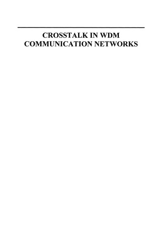 Crosstalk in WDM Communication Networks