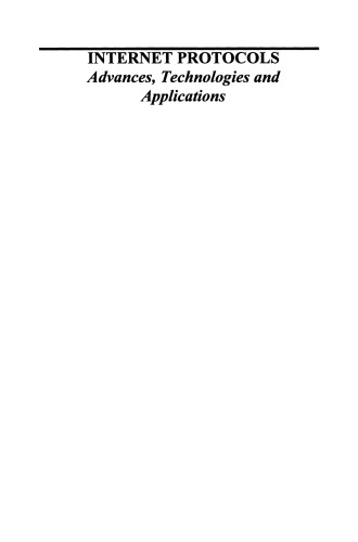 Internet Protocols: Advances, Technologies and Applications