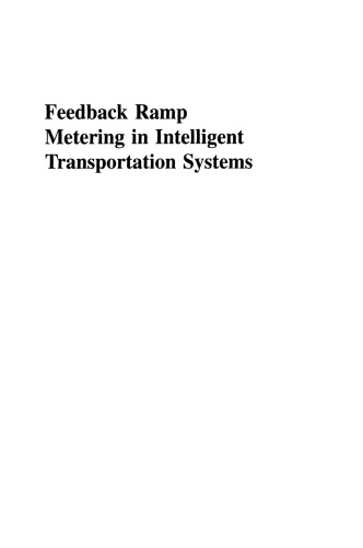 Feedback Ramp Metering in Intelligent Transportation Systems