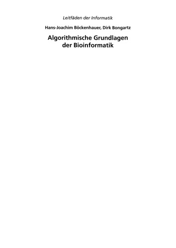 Algorithmische Grundlagen der Bioinformatik: Modelle, Methoden und Komplexität