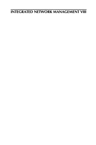 Integrated Network Management VIII: Managing It All