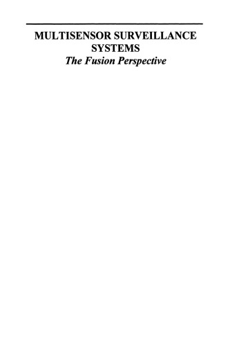 Multisensor Surveillance Systems: The Fusion Perspective