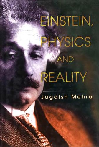 Einstein, physics and reality