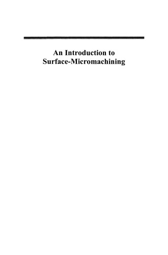 An Introduction to Surface-Micromachining