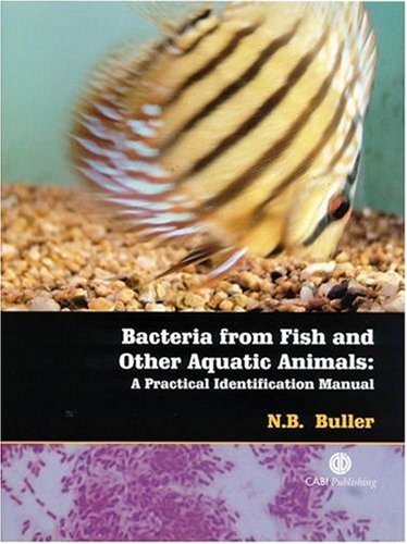Bacteria from Fish and Other Aquatic Animals: