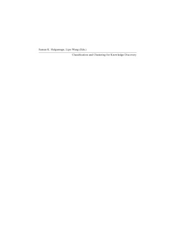 Classification and Clustering for Knowledge Discovery