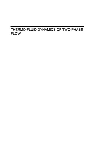 Thermo-Fluid Dynamics of Two-Phase Flow