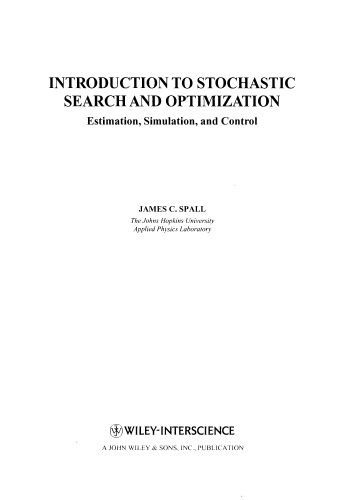 Introduction to stochastic search and optimization: estimation, simulation, and control