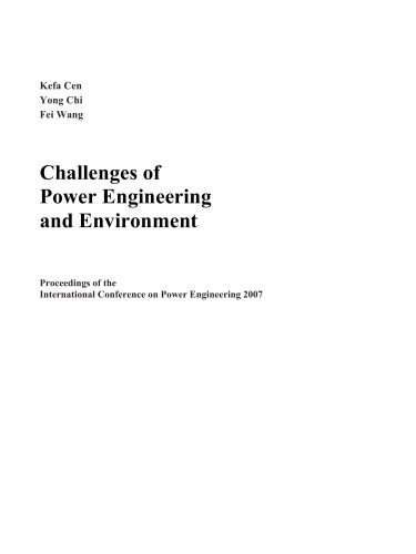 Challenges of Power Engineering and Environment: Proceedings of the International Conference on Power Engineering 2007