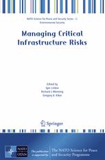 Managing Critical Infrastructure Risks: Decision Tools and Applications for Port Security