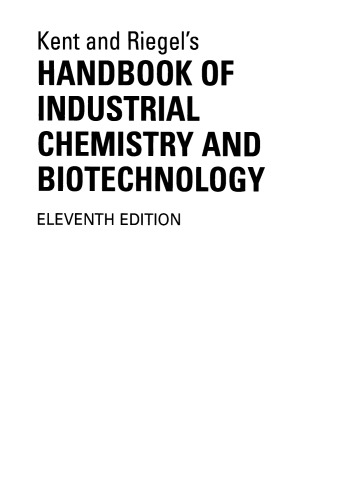 Kent and Riegel’s Handbook of Industrial Chemistry and Biotechnology