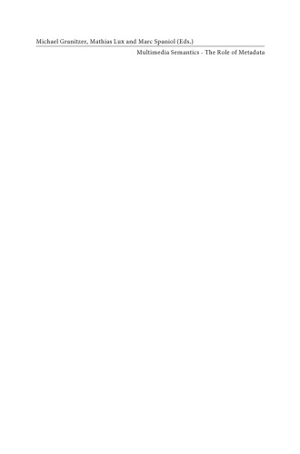 Multimedia Semantics — The Role of Metadata