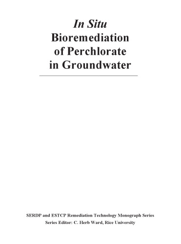 In Situ Bioremediation of Perchlorate in Groundwater