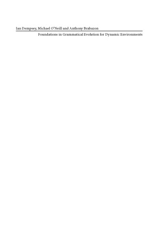 Foundations in Grammatical Evolution for Dynamic Environments