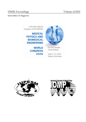 World Congress on Medical Physics and Biomedical Engineering, September 7 - 12, 2009, Munich, Germany: Vol. 25/13 Special Topics and Workshops
