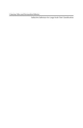 Inductive Inference for Large Scale Text Classification: Kernel Approaches and Techniques