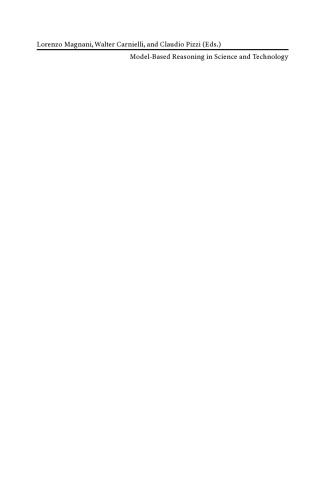 Model-Based Reasoning in Science and Technology: Abduction, Logic, and Computational Discovery