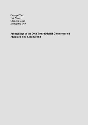 Proceedings of the 20th International Conference on Fluidized Bed Combustion