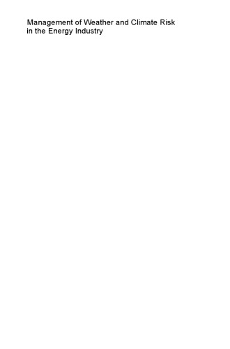 Management of Weather and Climate Risk in the Energy Industry