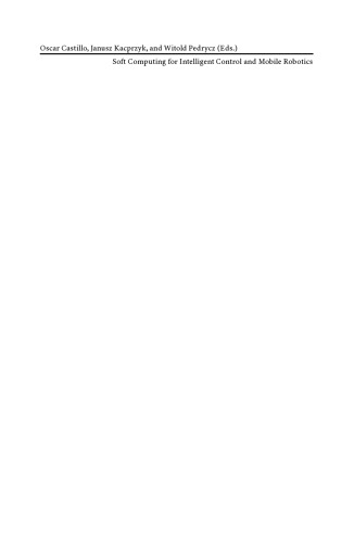 Soft Computing for Intelligent Control and Mobile Robotics