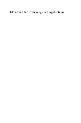 Ultra-thin Chip Technology and Applications