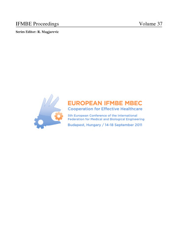 5th European Conference of the International Federation for Medical and Biological Engineering: 14–18 September 2011, Budapest, Hungary