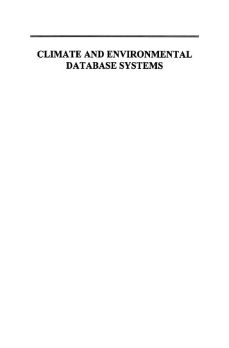 Climate and Environmental Database Systems