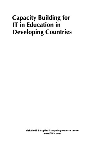 Capacity Building for IT in Education in Developing Countries: IFIP TC3 WG3.1, 3.4 & 3.5 Working Conference on Capacity Building for IT in Education in Developing Countries 19–25 August 1997, Harare, Zimbabwe