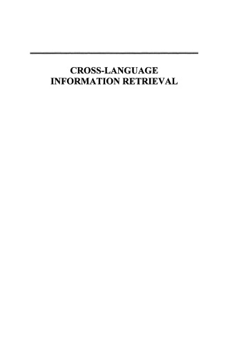 Cross-Language Information Retrieval