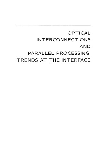 Optical Interconnections and Parallel Processing: Trends at the Interface