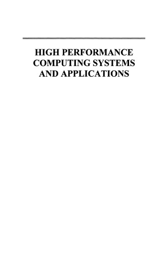 High Performance Computing Systems and Applications