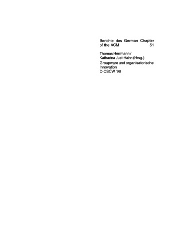 Groupware und organisatorische Innovation: Tagungsband der Deutschen Fachtagung zu Computer Supported Cooperative Work