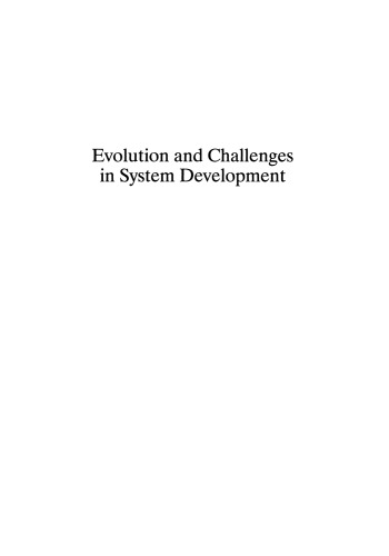 Evolution and Challenges in System Development