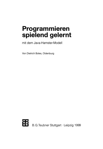 Programmieren spielend gelernt mit dem Java-Hamster-Modell