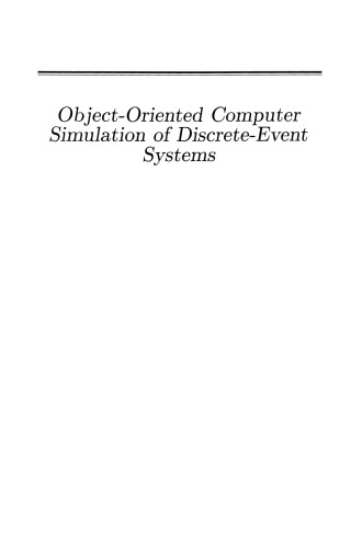 Object-Oriented Computer Simulation of Discrete-Event Systems