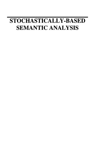 Stochastically-Based Semantic Analysis