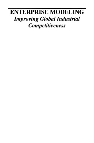 Enterprise Modeling: Improving Global Industrial Competitiveness