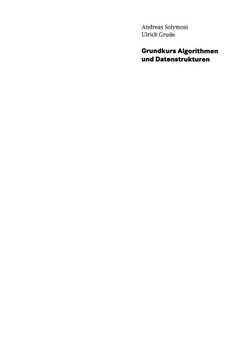 Grundkurs Algorithmen und Datenstrukturen: Eine Einführung in die praktische Informatik mit Java