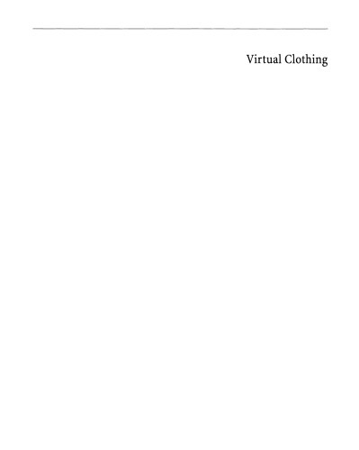 Virtual Clothing: Theory and Practice