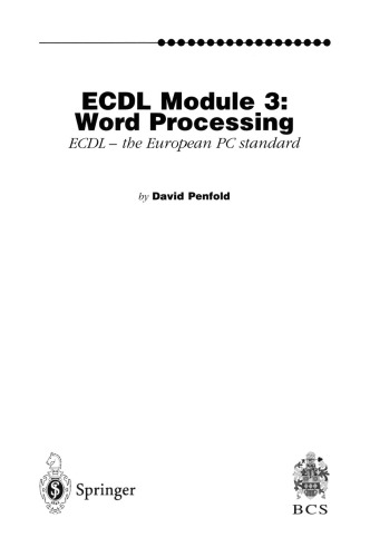Word Processing: ECDL — the European PC standard