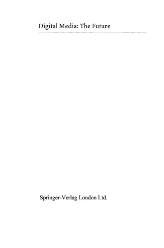 Digital Media: The Future