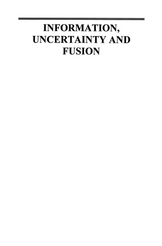 Information, Uncertainty and Fusion