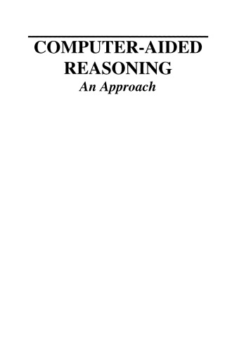 Computer-Aided Reasoning: An Approach