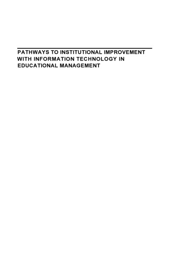 Pathways to Institutional Improvement with Information Technology in Educational Management