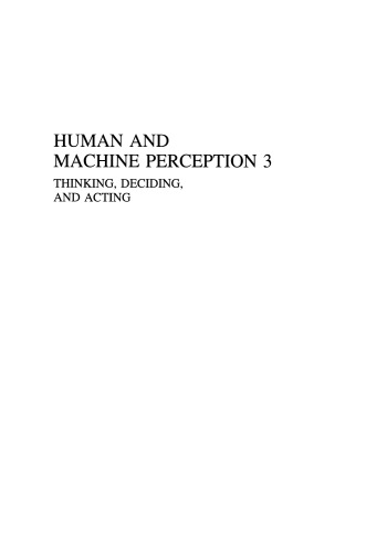 Human and Machine Perception 3: Thinking, Deciding, and Acting