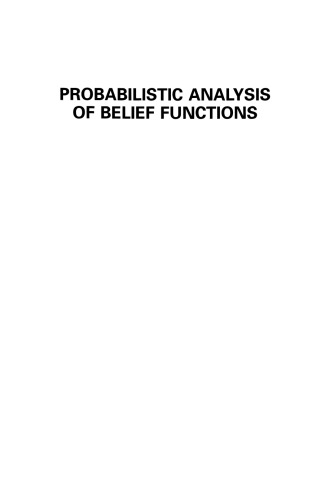 Probabilistic Analysis of Belief Functions