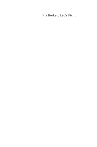 It’s Broken, Let’s Fix It: The Zeitgeist and Modern Enterprise